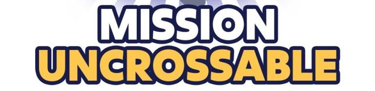 Overview of mission uncrossable game
